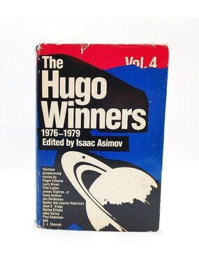 The Hugo Winners, Volume 4: Thirteen Prizewinning Stories 1976 - 1979 Hardcover